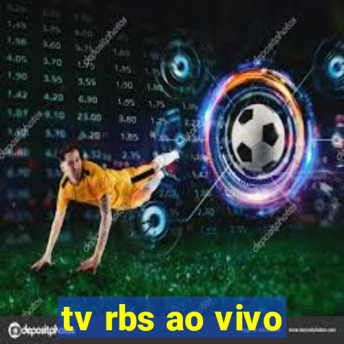 tv rbs ao vivo